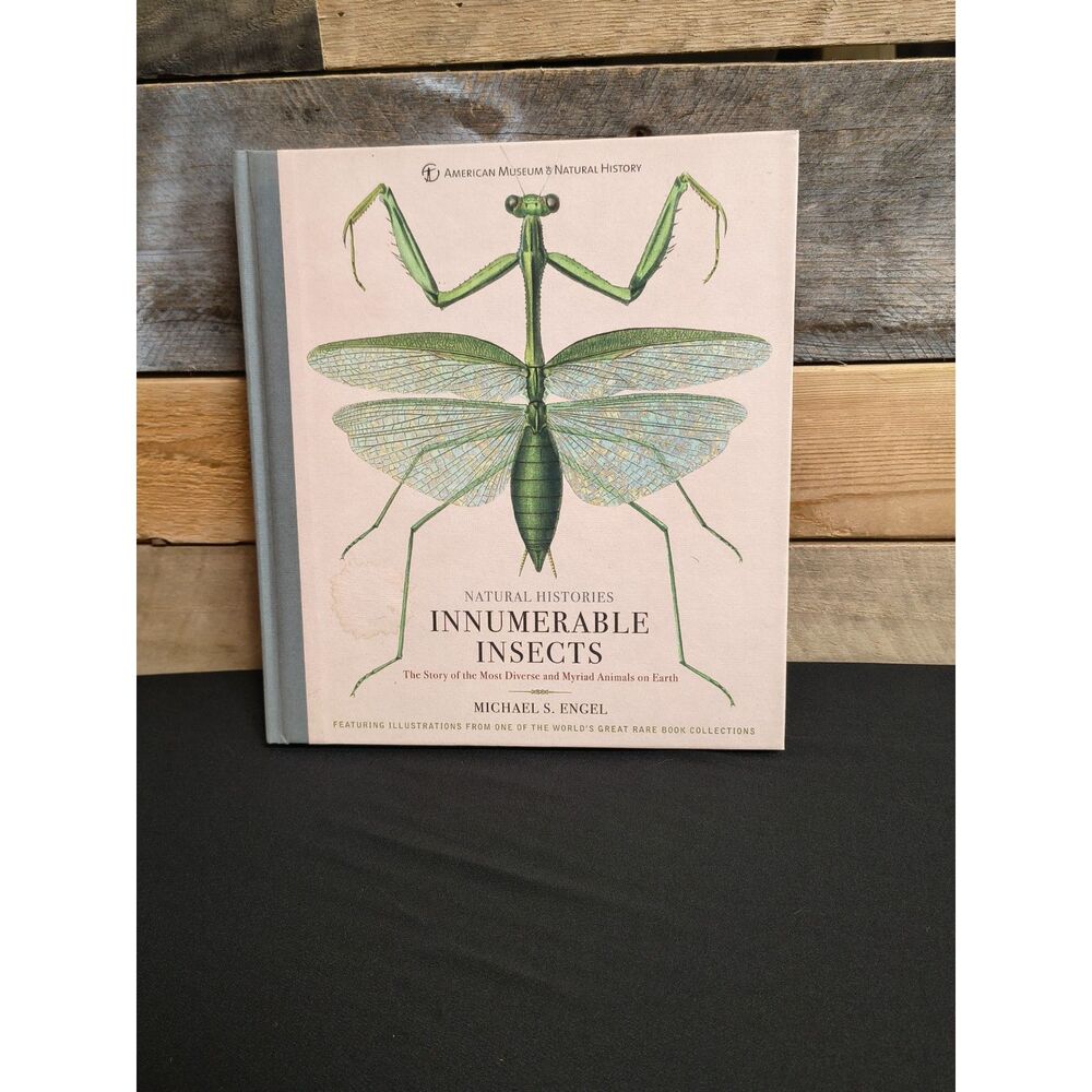Innumerable Insects: The Story of the Most Diverse and Myriad Animals on Earth